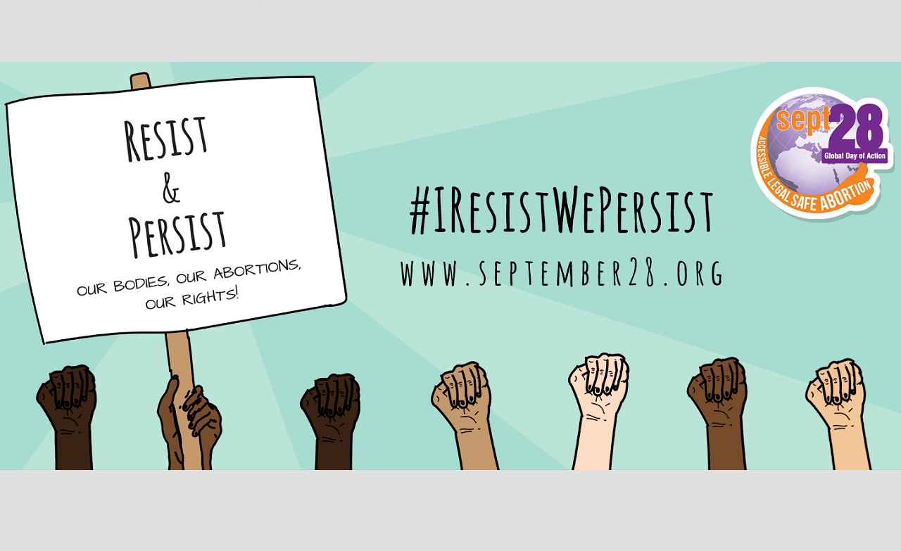Campaign for September 28. #IResistWePersist